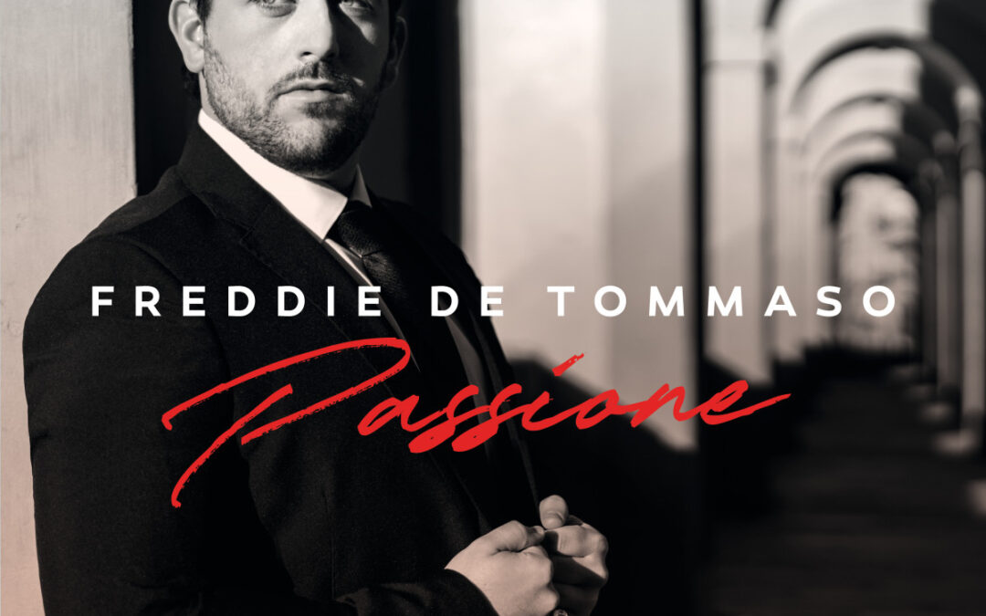 Freddie de Tommaso – Passione
