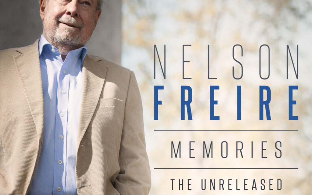 Nelson Freire – Memories
