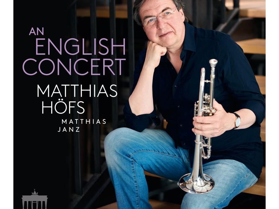 Matthias Höfs – An English Concert