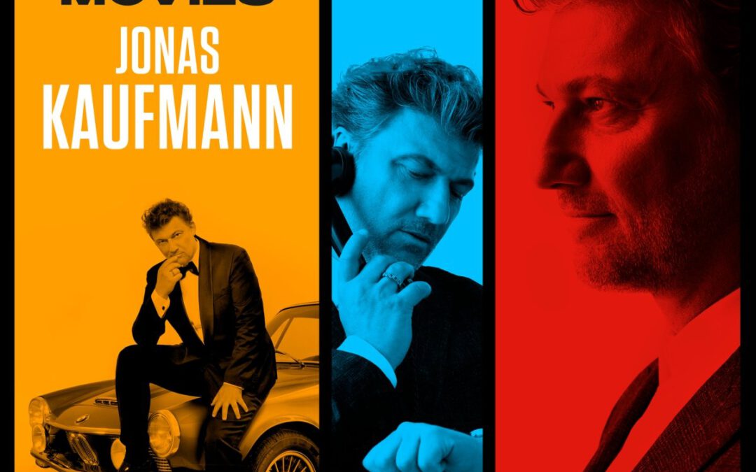 Jonas Kaufmann – The Sound of Movies
