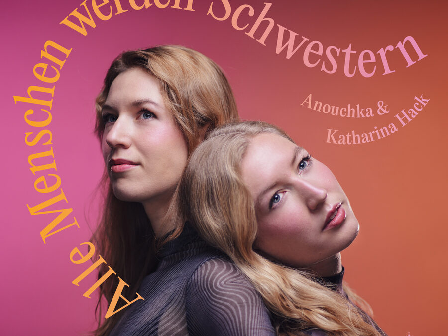 Alle Menschen werden Schwestern